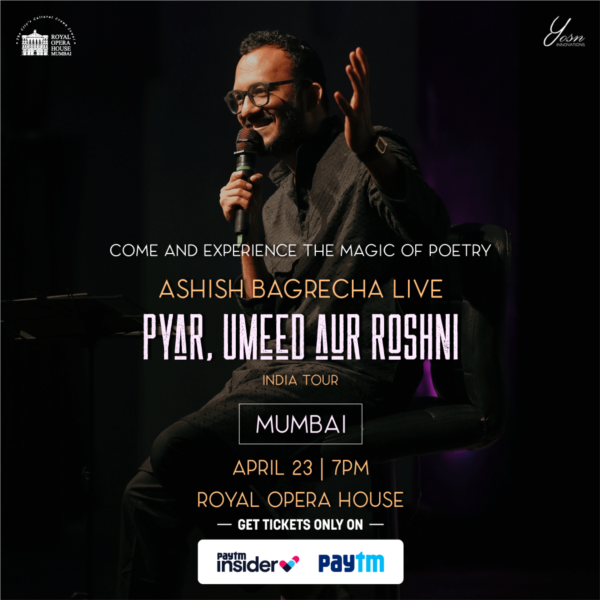 Ashish Bagrecha Live - "Pyar, Umeed aur Roshni"