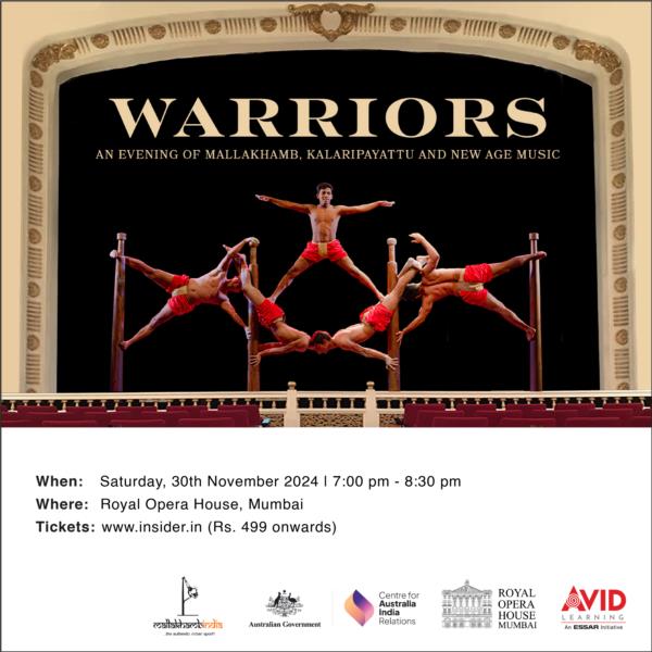 Warriors: An Evening of Mallakhamb, Kalaripayattu & New Age Music