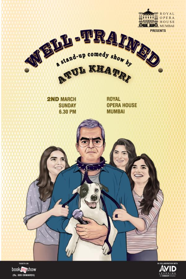 Well Trained: A Standup Comedy by Atul Khatri